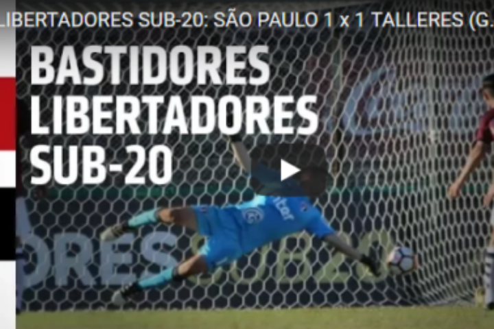 LIBERTADORES SUB-20: SÃO PAULO 1 x 1 TALLERES (GOLS E BASTIDORES) | SPFCTV