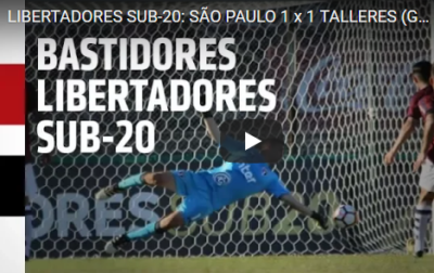 Leia mais sobre o artigo LIBERTADORES SUB-20: SÃO PAULO 1 x 1 TALLERES (GOLS E BASTIDORES) | SPFCTV