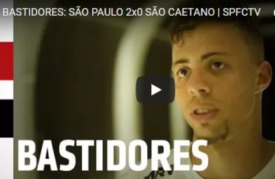 Leia mais sobre o artigo BASTIDORES: SÃO PAULO 2X0 SÃO CAETANO | SPFCTV