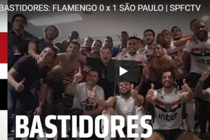 BASTIDORES: FLAMENGO 0 x 1 SÃO PAULO | SPFCTV