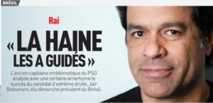 Leia mais sobre o artigo Raí fala sobre eleição de Bolsonaro para jornal francês