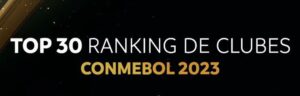 Leia mais sobre o artigo Conmebol divulga ranking de melhores da América; São Paulo aparece entre os 10 primeiros