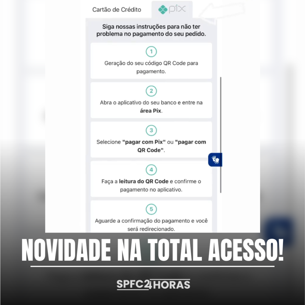 No Pix Total Acesso Inclui Modo De Pagamento Nos Ingressos Dos Jogos Do São Paulo 9935