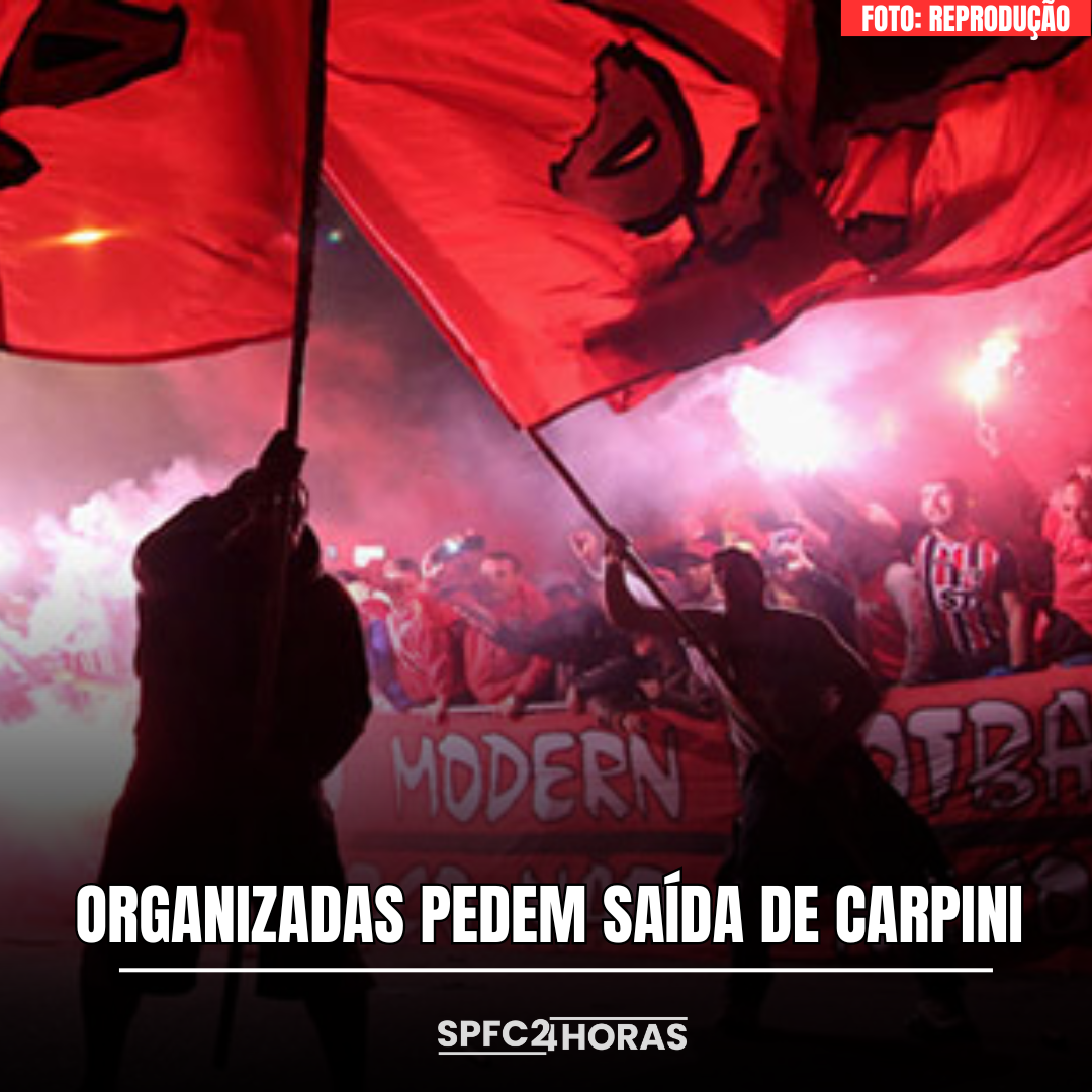 Leia mais sobre o artigo Acabou a paz! Organizadas pedem a saída do Carpini: “São Paulo não é laboratório”