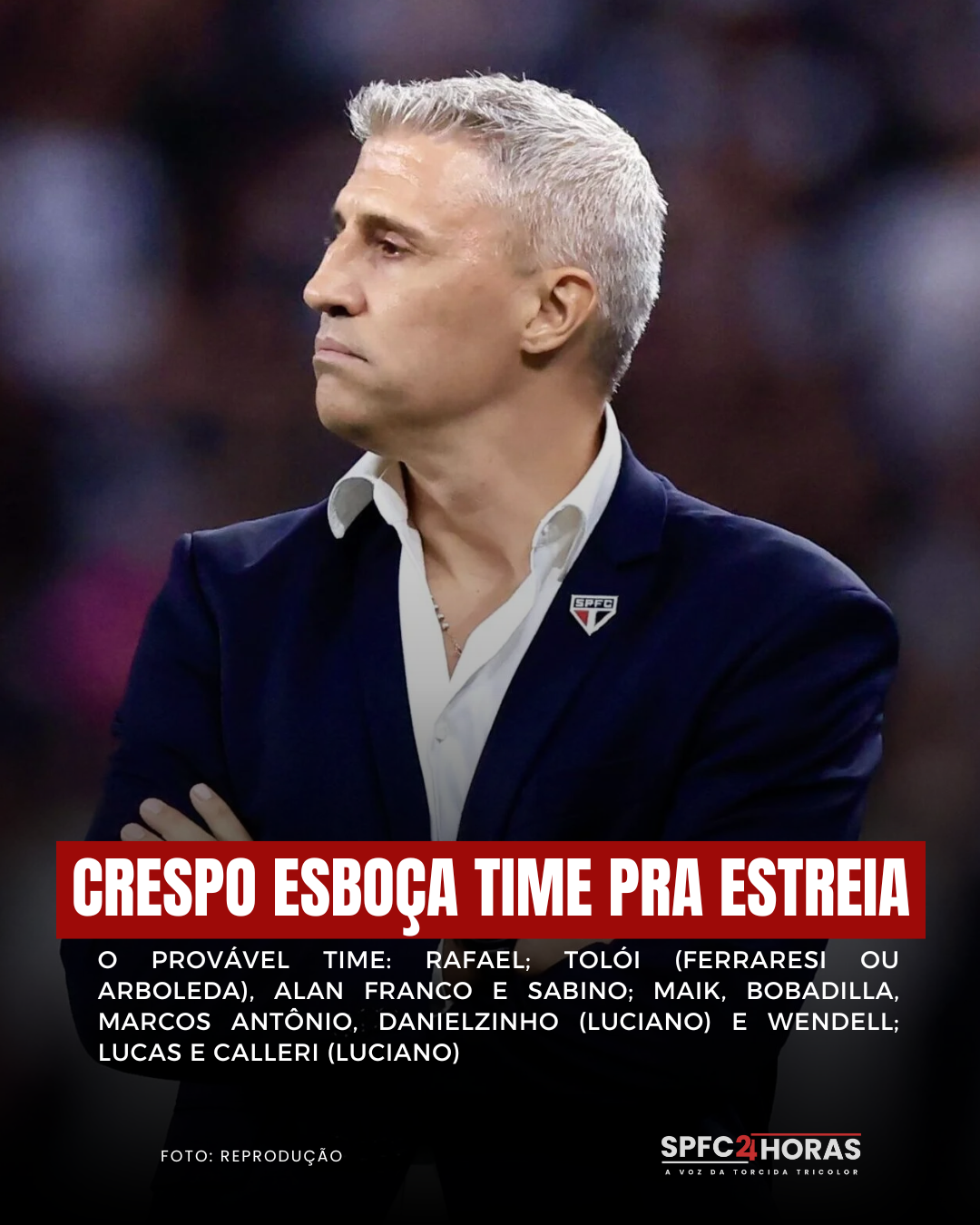 Leia mais sobre o artigo Crespo esboça provável São Paulo pra estreia de 2026 e tem duas dúvidas